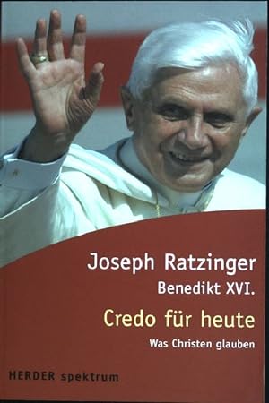 Bild des Verkufers fr Credo fr heute : Was Christen glauben. (Nr. 5683) Herder-Spektrum zum Verkauf von books4less (Versandantiquariat Petra Gros GmbH & Co. KG)