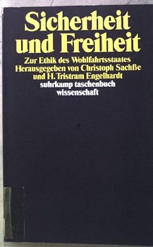 Bild des Verkufers fr Sicherheit und Freiheit : Zur Ethik des Wohlfahrtsstaates. Suhrkamp-Taschenbuch Wissenschaft ; 911 zum Verkauf von books4less (Versandantiquariat Petra Gros GmbH & Co. KG)