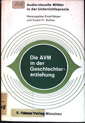 Bild des Verkufers fr Die audio-visuellen Mittler in der Geschlechtererziehung zum Verkauf von books4less (Versandantiquariat Petra Gros GmbH & Co. KG)