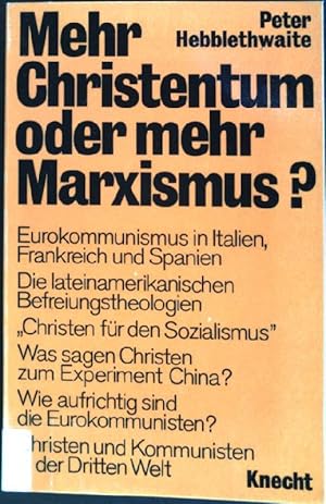 Immagine del venditore per Mehr Christentum oder mehr Marxismus?. venduto da books4less (Versandantiquariat Petra Gros GmbH & Co. KG)