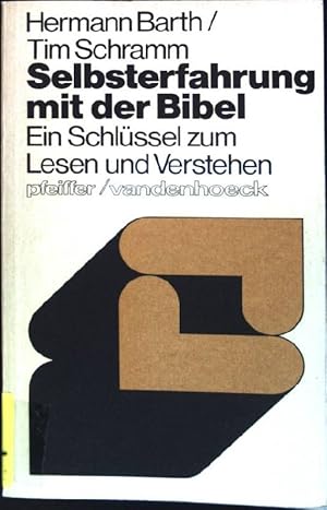 Bild des Verkufers fr Selbsterfahrung mit der Bibel : Ein Schlssel zum Lesen und Verstehen. Pfeiffer-Werkbcher Nr. 139 zum Verkauf von books4less (Versandantiquariat Petra Gros GmbH & Co. KG)