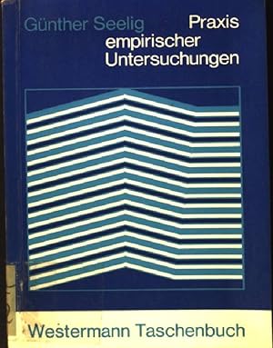 Bild des Verkufers fr Praxis empirischer Untersuchungen (Nr. 106) Westermann-Taschenbuch zum Verkauf von books4less (Versandantiquariat Petra Gros GmbH & Co. KG)