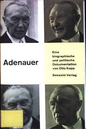 Imagen del vendedor de Adenauer: Eine biographische und politische Dokumentation a la venta por books4less (Versandantiquariat Petra Gros GmbH & Co. KG)