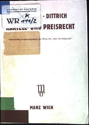 Seller image for Kartell- und Preisrecht ; gleichzeitig Ergnzungsband zu MGA. 45 "Das Kartellgesetz" for sale by books4less (Versandantiquariat Petra Gros GmbH & Co. KG)