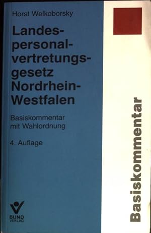 Seller image for Landespersonalvertretungsgesetz Nordrhein-Westfalen Basiskommentar for sale by books4less (Versandantiquariat Petra Gros GmbH & Co. KG)