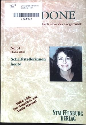 Imagen del vendedor de Schwerpunkt: Schriftstellerinnen heute. Zibaldone ; No. 34 a la venta por books4less (Versandantiquariat Petra Gros GmbH & Co. KG)