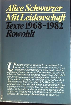 Bild des Verkufers fr Mit Leidenschaft : Texte 1968 - 1982. zum Verkauf von books4less (Versandantiquariat Petra Gros GmbH & Co. KG)