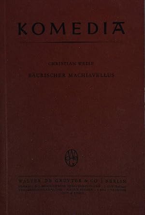 Bild des Verkufers fr Burischer Machiavellus. Lust - Spiel (Komedia; 10) zum Verkauf von books4less (Versandantiquariat Petra Gros GmbH & Co. KG)