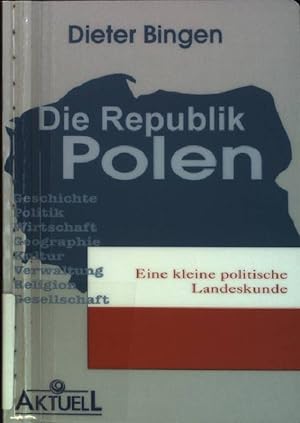 Bild des Verkufers fr Die Republik Polen : Eine kleine politische Landeskunde. zum Verkauf von books4less (Versandantiquariat Petra Gros GmbH & Co. KG)