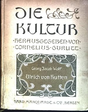 Image du vendeur pour Ulrich von Hutten Die Kultur; Band 5 mis en vente par books4less (Versandantiquariat Petra Gros GmbH & Co. KG)