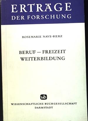 Bild des Verkufers fr Beruf, Freizeit, Weiterbildung. Ertrge der Forschung ; Bd. 59 zum Verkauf von books4less (Versandantiquariat Petra Gros GmbH & Co. KG)