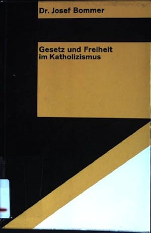 Seller image for Gesetz und Freiheit im Katholizismus for sale by books4less (Versandantiquariat Petra Gros GmbH & Co. KG)