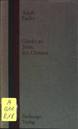 Seller image for Glaube an Jesus, den Christus for sale by books4less (Versandantiquariat Petra Gros GmbH & Co. KG)
