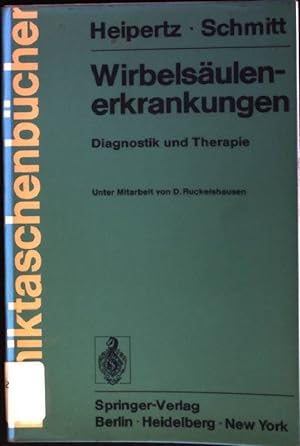 Seller image for Wirbelsulenerkrankungen : Diagnostik und Therapie. Kliniktaschenbcher for sale by books4less (Versandantiquariat Petra Gros GmbH & Co. KG)