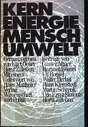 Imagen del vendedor de Kernenergie, Mensch, Umwelt. a la venta por books4less (Versandantiquariat Petra Gros GmbH & Co. KG)