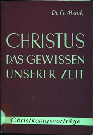 Bild des Verkufers fr Christus, das Gewissen unserer Zeit zum Verkauf von books4less (Versandantiquariat Petra Gros GmbH & Co. KG)