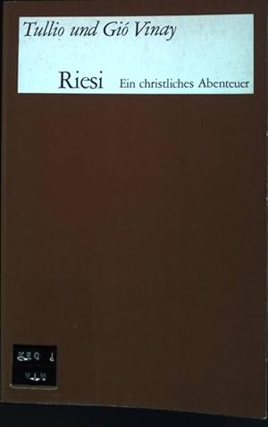 Imagen del vendedor de Riesi: Ein christliches Abenteuer a la venta por books4less (Versandantiquariat Petra Gros GmbH & Co. KG)