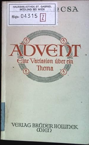 Bild des Verkufers fr Advent: Eine Variation ber ein Thema zum Verkauf von books4less (Versandantiquariat Petra Gros GmbH & Co. KG)