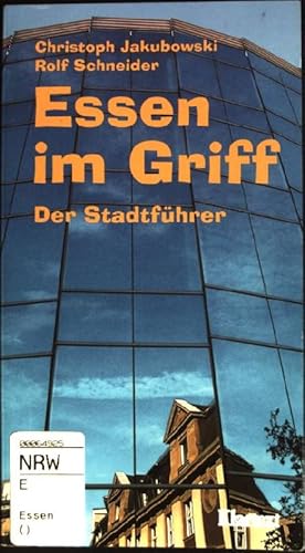 Bild des Verkufers fr Essen im Griff : Der Stadtfhrer. zum Verkauf von books4less (Versandantiquariat Petra Gros GmbH & Co. KG)