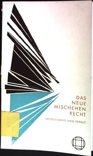 Bild des Verkufers fr Das neue Mischehenrecht: Werdegang und Inhalt zum Verkauf von books4less (Versandantiquariat Petra Gros GmbH & Co. KG)