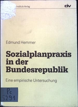 Imagen del vendedor de Sozialplanpraxis in der Bundesrepublik: Eine empirische Untersuchung a la venta por books4less (Versandantiquariat Petra Gros GmbH & Co. KG)