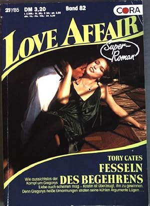 Immagine del venditore per Fesseln des Begehrens (Nr. 82) Love Affair venduto da books4less (Versandantiquariat Petra Gros GmbH & Co. KG)