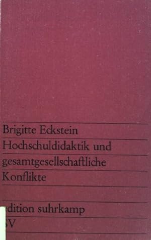 Hochschuldidaktik und gesamtgesellschaftliche Konflikte (Nr. 536)