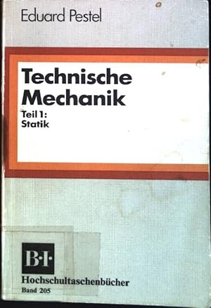 Technische Mechanik, 1: Statik. (Nr. 205)