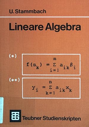 Lineare Algebra (Nr. 82) Teubner-Studienskripten