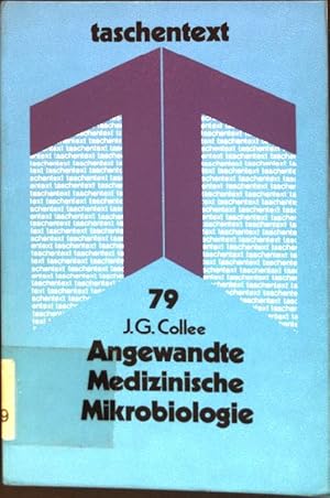 Imagen del vendedor de Angewandte medizinische Mikrobiologie. Taschentext ; 79 a la venta por books4less (Versandantiquariat Petra Gros GmbH & Co. KG)