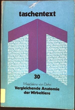 Imagen del vendedor de Vergleichende Anatomie der Wirbeltiere. taschentext ; 30 a la venta por books4less (Versandantiquariat Petra Gros GmbH & Co. KG)