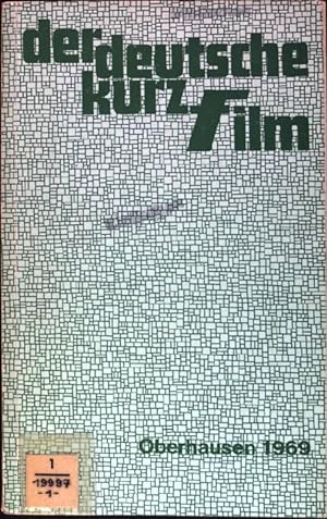 Der deutsche Kurzfilm : Versuch einer Aussagenanalyse der deutschen Kurzfilme, Oberhausen 1970