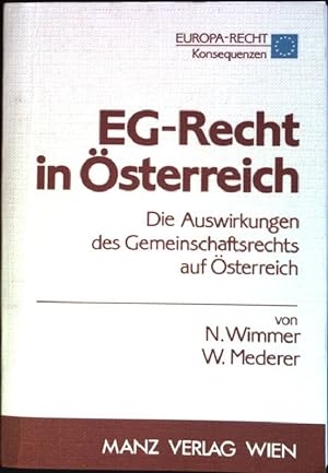 Seller image for EG-Recht in sterreich Europa-Recht : Konsequenzen for sale by books4less (Versandantiquariat Petra Gros GmbH & Co. KG)