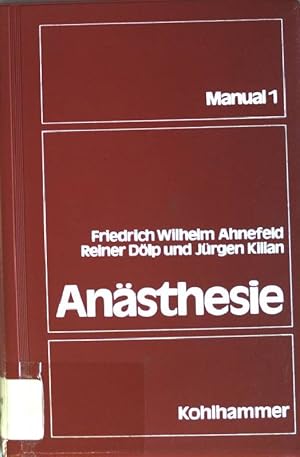 Bild des Verkufers fr Ansthesie. Manual ; 1 zum Verkauf von books4less (Versandantiquariat Petra Gros GmbH & Co. KG)