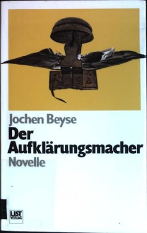 Imagen del vendedor de Der Aufklrungsmacher : Novelle. Posie & Prosa a la venta por books4less (Versandantiquariat Petra Gros GmbH & Co. KG)