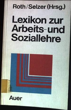 Lexikon zur Arbeits- und Soziallehre.