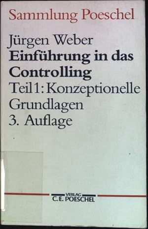 Bild des Verkufers fr Einfhrung in das Controlling; Teil 1: Konzeptionelle Grundlagen (Nr. 133/1) zum Verkauf von books4less (Versandantiquariat Petra Gros GmbH & Co. KG)