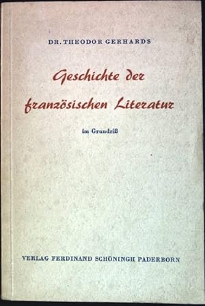 Imagen del vendedor de Geschichte der franzsischen Literatur im Grundriss a la venta por books4less (Versandantiquariat Petra Gros GmbH & Co. KG)