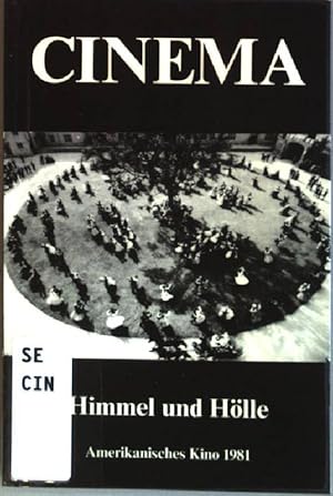 Himmel und Hölle: Amerikanisches Kino 1981 / Schweizer Film: Tanner, Reusser, Dindo Cinema 2/81