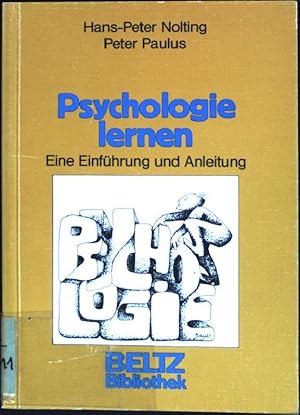 Seller image for Psychologie lernen : Eine Einfhrung und Anleitung. Beltz Bibliothek Nr. 117 for sale by books4less (Versandantiquariat Petra Gros GmbH & Co. KG)