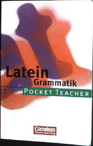 Bild des Verkufers fr Latein: Grammatik. Pocket teacher zum Verkauf von books4less (Versandantiquariat Petra Gros GmbH & Co. KG)