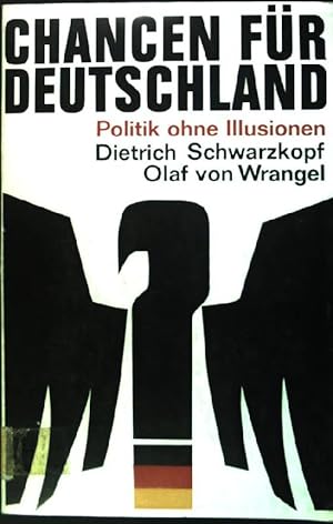 Imagen del vendedor de Chancen fr Deutschland: Politik ohne Illusionen a la venta por books4less (Versandantiquariat Petra Gros GmbH & Co. KG)