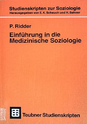 Bild des Verkufers fr Einfhrung in die medizinische Soziologie. (Nr. 132) Studienskripten zur Soziologie zum Verkauf von books4less (Versandantiquariat Petra Gros GmbH & Co. KG)