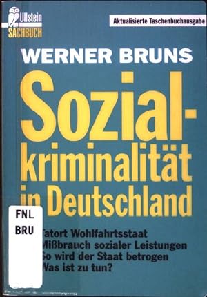 Bild des Verkufers fr Sozialkriminalitt in Deutschland. (Nr. 35589) Ullstein : Sachbuch zum Verkauf von books4less (Versandantiquariat Petra Gros GmbH & Co. KG)