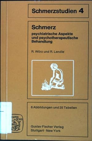 Seller image for Schmerz : Psychiatrische Aspekte und psychotherapeutische Behandlung. Schmerzstudien ; Bd. 4 for sale by books4less (Versandantiquariat Petra Gros GmbH & Co. KG)