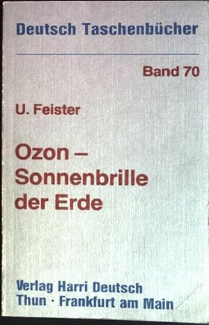 Bild des Verkufers fr Ozon - Sonnenbrille der Erde. Deutsch-Taschenbcher; Bd. 70 zum Verkauf von books4less (Versandantiquariat Petra Gros GmbH & Co. KG)