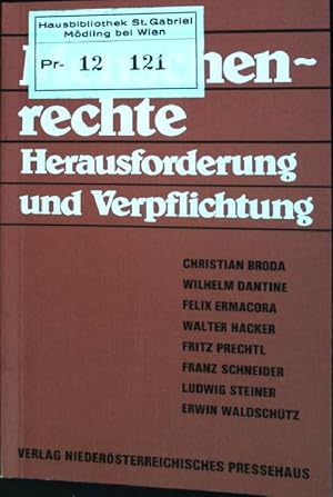 Imagen del vendedor de Menschenrechte : Herausforderung und Verpflichtung a la venta por books4less (Versandantiquariat Petra Gros GmbH & Co. KG)