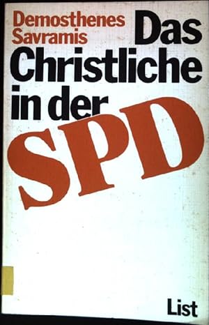 Image du vendeur pour Das Christliche in der SPD. mis en vente par books4less (Versandantiquariat Petra Gros GmbH & Co. KG)