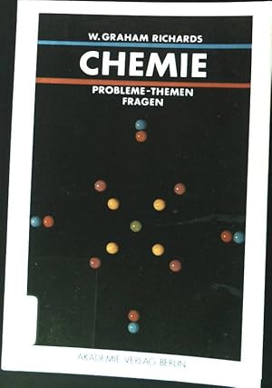 Chemie : Probleme - Themen - Fragen.