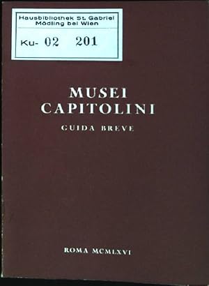 Imagen del vendedor de Musei Capitolini guida breve a la venta por books4less (Versandantiquariat Petra Gros GmbH & Co. KG)